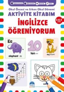 İngilizce Öğreniyorum-Aktivite Kitabım 3-4-5 Yaş