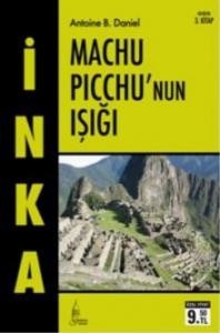 İnka 3 - Machu Picchu'nun Işığı (Cep Boy)