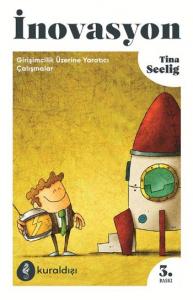 İnovasyon; Girişimcilik Üzerine Yaratıcı Çalışmalar