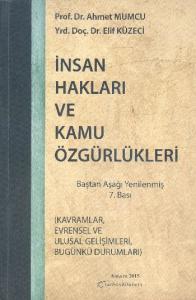 İnsan Hakları ve Kamu Özgürlükleri; Kavramlar, Evrensel ve Ulusal Gelişimleri, Bugünkü Durumları