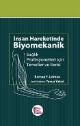 İnsan Hareketinde Biyomekanik, Sağlık Profesyonelleri için Temel ve İlerisi