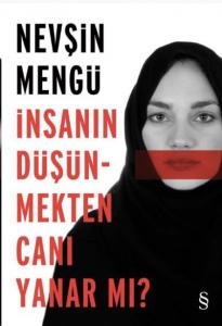 İnsanın Düşünmekten Canı Yanar mı?