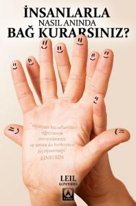 İnsanlarla Nasıl Anında Bağ Kurarsınız?