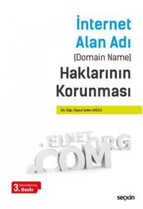 İnternet Alan Adı-Domain Name-Haklarının Korunması