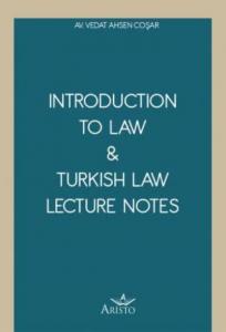 Introduction To Law & Turkish Law Lecture