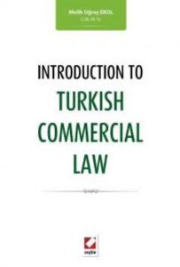 Introduction To Turkish Commercial Law