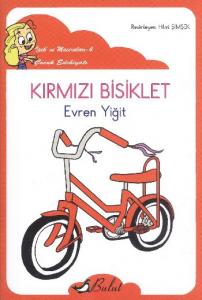 Kırmızı Bisiklet (Düz Yazı); İpek ve Maceraları 4