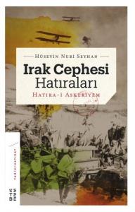 Irak Cephesi Hatıraları; Hatıra-i Askeriyem