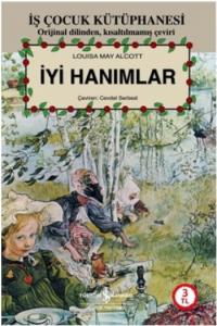 İş Çocuk Kütüphanesi: İyi Hanımlar