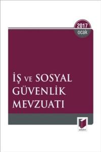 İş ve Sosyal Güvenlik Mevzuatı