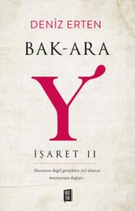 Bak-ara Y - İşaret 2