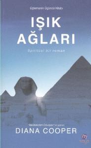 Işık Ağları; Spiritüel Bir Roman