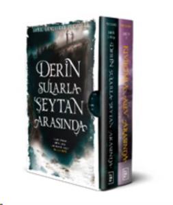 Işıltı Serisi Kutulu Özel Set - 2 Kitap;Derin Sularla Şeytan Arasında - Kıvılcımla Alev Arasında
