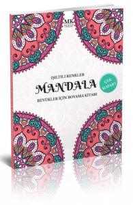 Işıltılı Renkler Mandala-Büyükler İçin Boyama Ktabı
