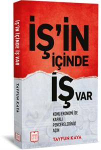 İş'in İçinde İş Var