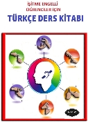 İşitme Engelli Öğrenciler için Türkçe Ders Kitabı 5-6-7-8 Sınıflar