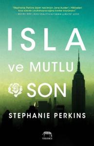 Isla Ve Mutlu Son (Ciltli)