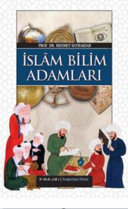 İslâm Bilim Adamları (Harita İlaveli)