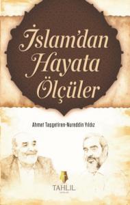 İslam'dan Hayata Ölçüler