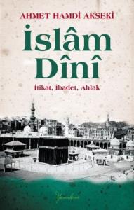 İslam Dini İtikat İbadet Ahlak Ciltli