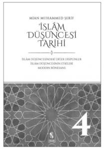 İslam Düşüncesi Tarihi 4; İslam Düşüncesindeki Diğer Disiplinler İslam Düşüncesinin Etkileri Modern Rönesans