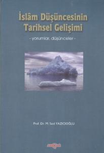 İslâm Düşüncesinin Tarihsel Gelişimi