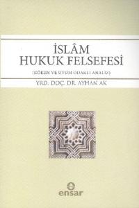 İslâm Hukuk Felsefesi