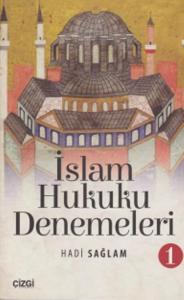 İslam Hukuku Denemeleri 1
