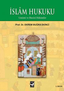 İslam Hukuku; Umumi ve Hususi Hükümler