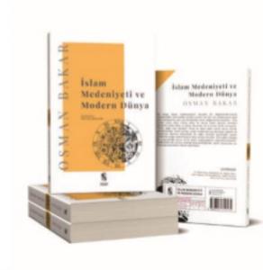 İslam Medeniyeti ve Modern Dünya