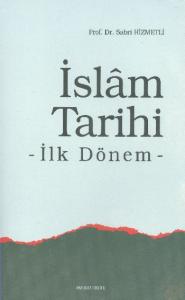 İslâm Tarihi; İlk Dönem