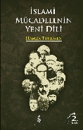 İslami Mücadelenin Yeni Dili; (Genişletilmiş 2. Baskı)