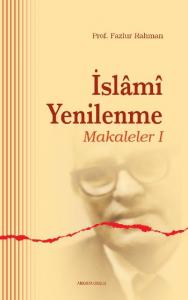 İslami Yenilenme - Makaleler I