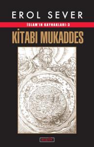 Kitabı Mukaddes; İslam'ın Kaynakları -3