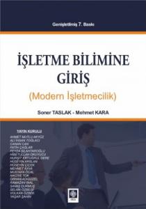 İşletme Bilimine Giriş; Modern İşletmecilik