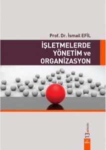 İşletmelerde Yönetim ve Organizasyon