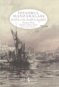 İstanbul Manzaraları; Rumeli'de ve Batı Anadolu'da Gezintilerle
