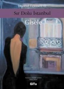 Sır Dolu İstanbul; İstanbul Üçlemesi III