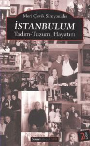 İstanbulum Tadım Tuzum Hayatım