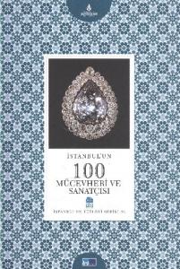 İstanbul'un 100 Mücevheri ve Sanatçısı