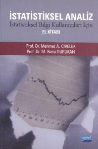 İstatistiksel Analiz; İstatistiksel Bilgi Kullanıcıları İçin El Kitabı