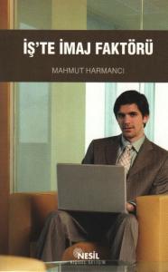 İş'te İmaj Faktörü