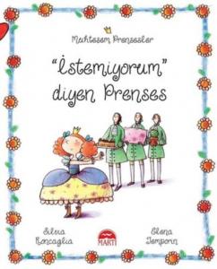 Muhteşem Prensesler - İstemiyorum diyen Prenses