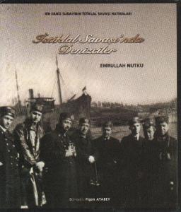 İstiklal Savaşı'nda Denizciler