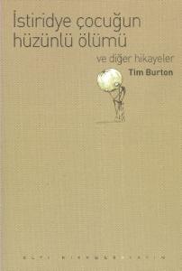 İstiridye Çocuğun Hüzünlü Ölümü