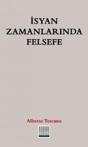 İsyan Zamanlarında Felsefe