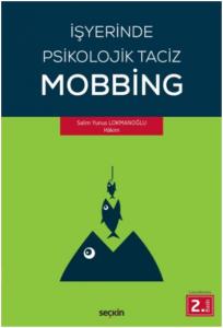 İşyerinde Psikolojik Taciz-Mobbing