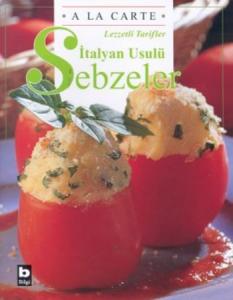 İtalyan Usulü Sebzeler