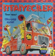 İtfaiyeciler; Oku - Yap - Oyna!