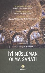 İyi Müslüman Olma Sanatı